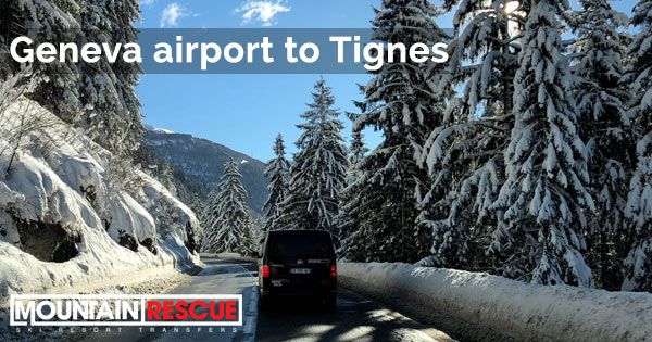 Geneva airport to Tignes transfers