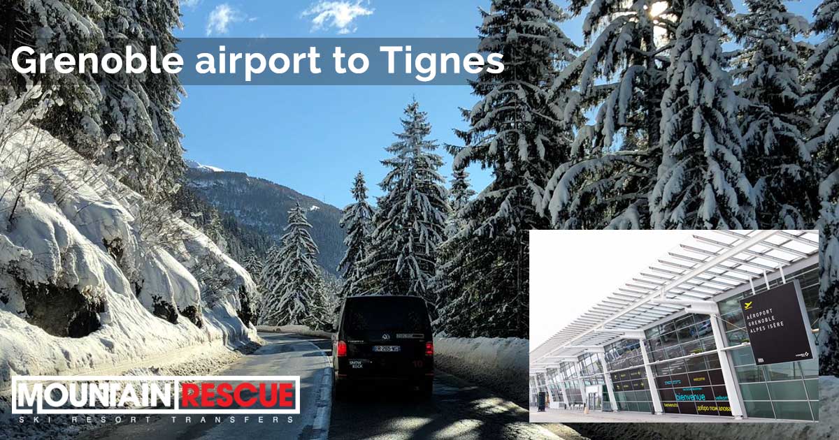 Grenoble to Tignes - transfers through the mountains