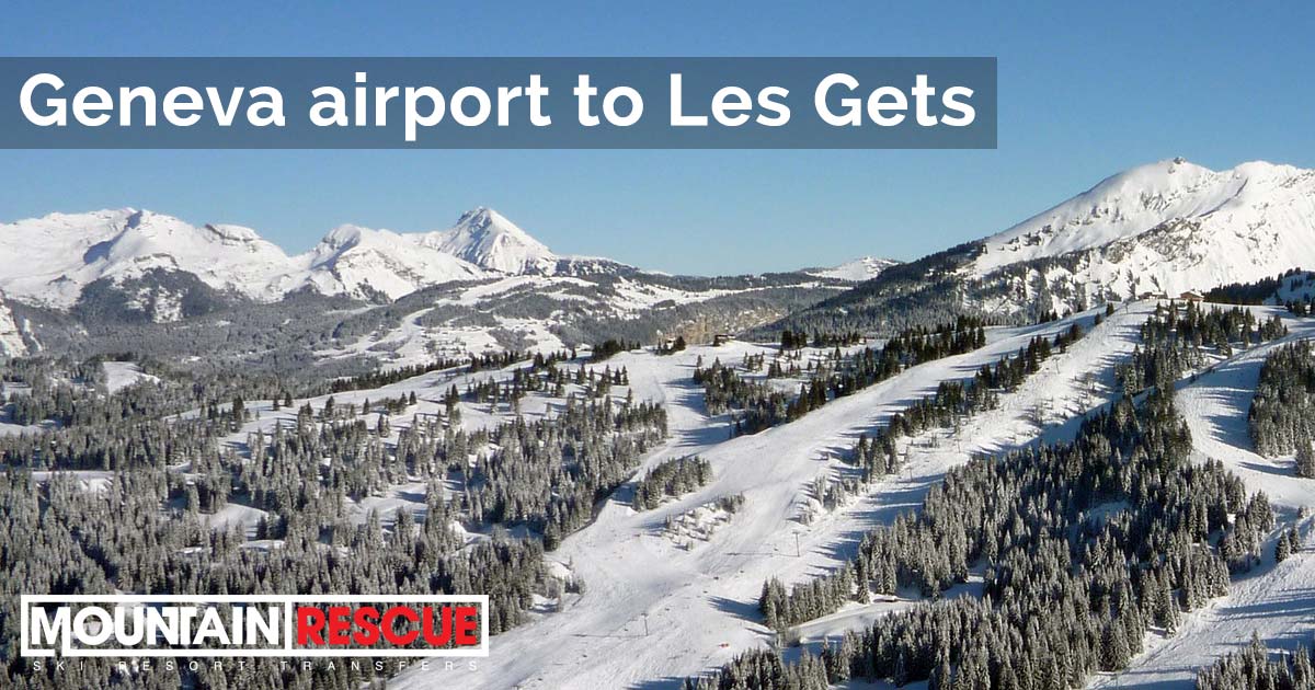 Geneva Airport to Les Gets - Transfers by Mountain Rescue